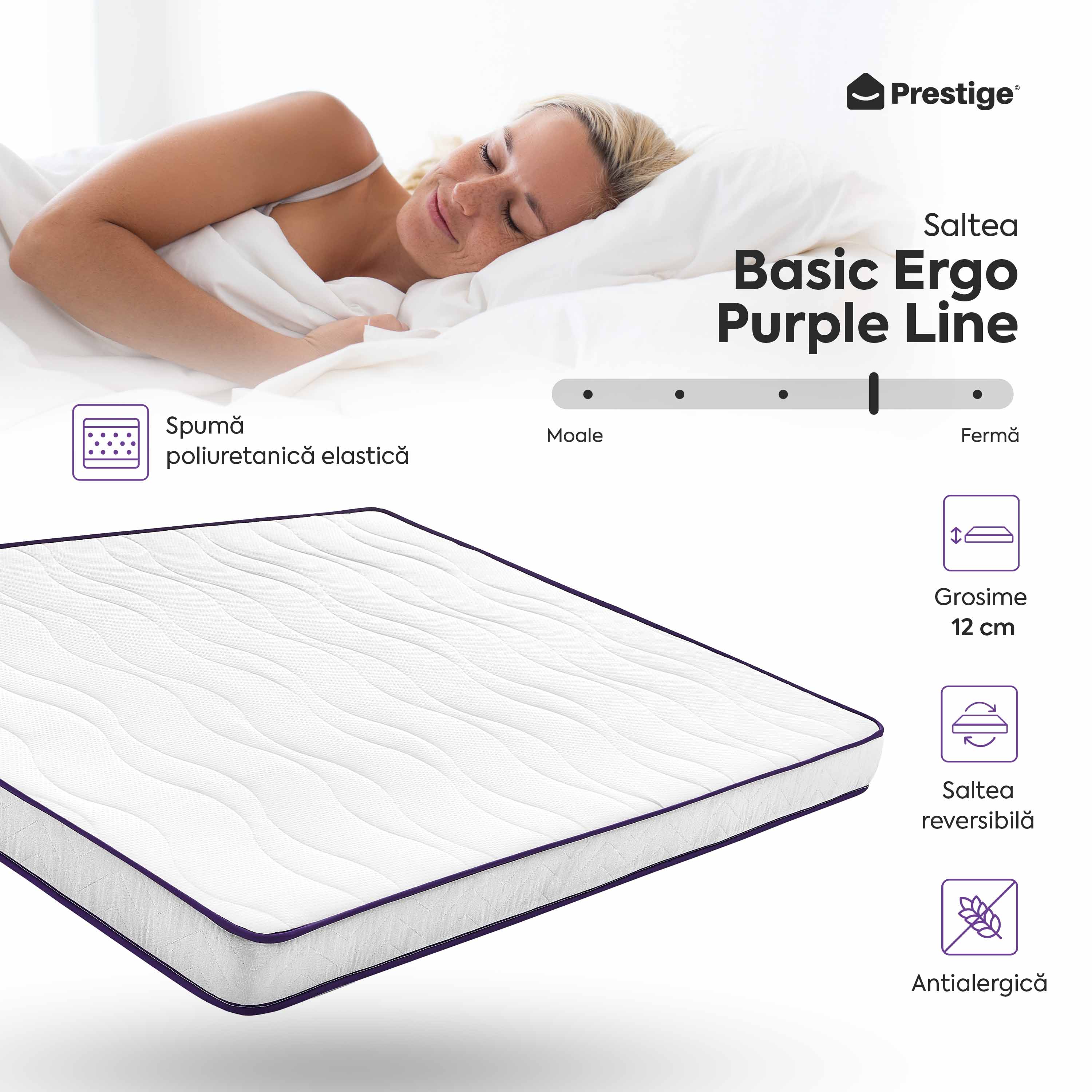 Saltea BASIC ERGO PURPLE LINE, spumă poliuretanică, reversibilă, hipoalergenică, ortopedică, Grosime 12 cm - Prestige Home